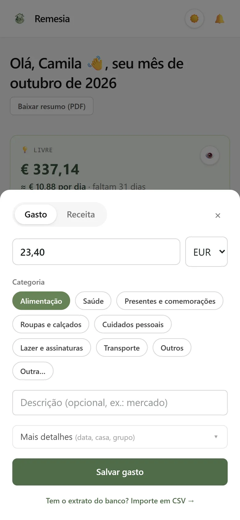 Tela para registrar um gasto rápido: valor, categoria e descrição opcional