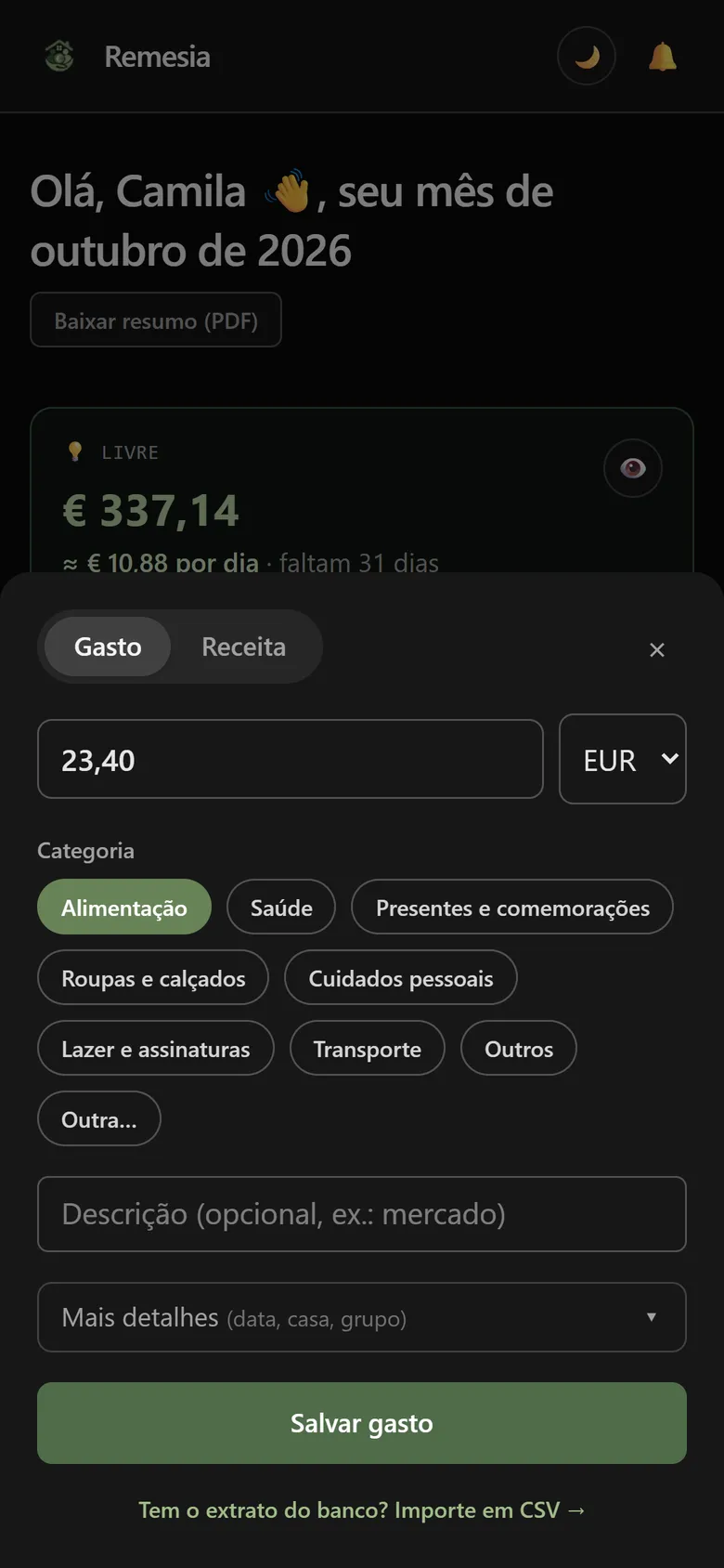 Tela para registrar um gasto rápido: valor, categoria e descrição opcional